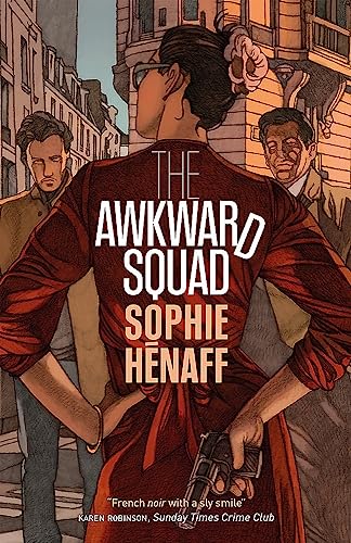 The Awkward Squad (MacLehose Press Editions) von Maclehose Press Quercus
