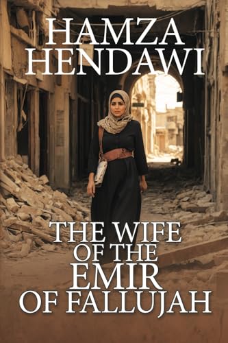 The Wife of the Emir of Fallujah