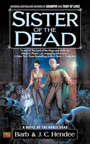 Sister of the Dead: A Novel of the Noble Dead