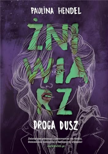 Droga Dusz Żniwiarz Tom 4