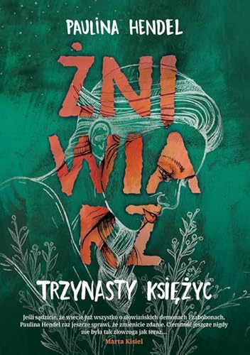 Trzynasty księżyc Żniwiarz Tom 3 von We Need YA