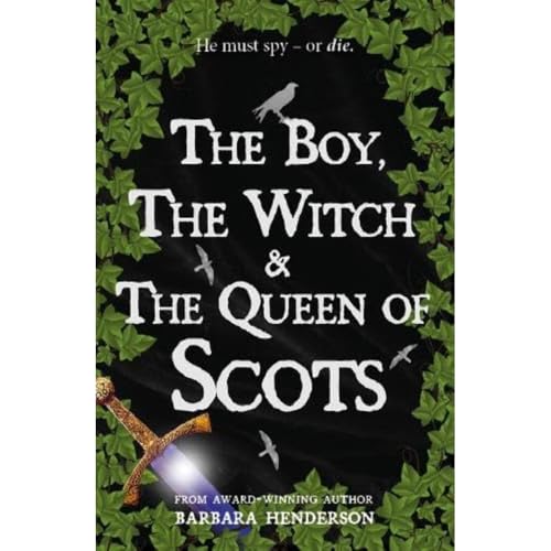 The Boy, the Witch & The Queen of Scots von Luath Press Ltd