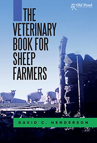 The Veterinary Book for Sheep Farmers (Veterinary Books for Farmers) von 5m Publishing
