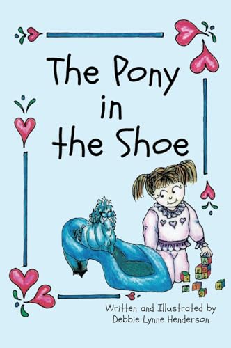 The Pony in the Shoe von Purple Morning Press