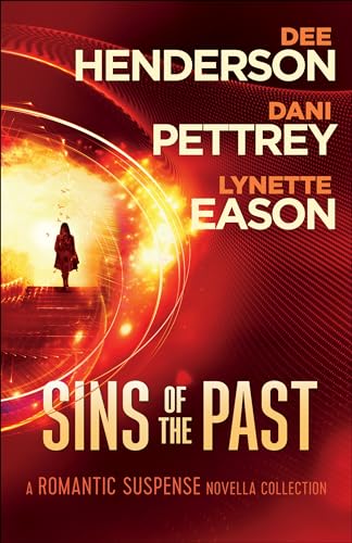 Sins of the Past: A Romantic Suspense Novella Collection: A Romantic Suspense Novella Collection: Missing/Shadowed/Blackout