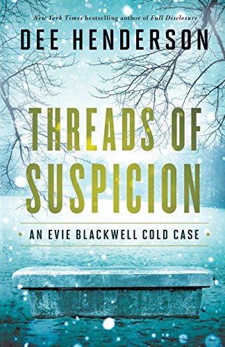 Threads of Suspicion (An Evie Blackwell Cold Cases)