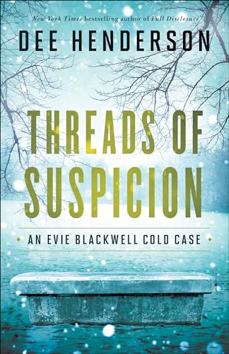 Threads of Suspicion (An Evie Blackwell Cold Cases) von Bethany House Publishers