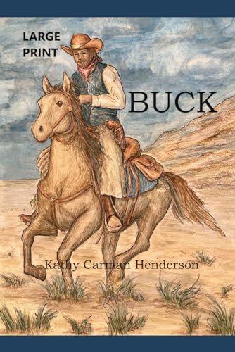 BUCK: LARGE PRINT von Independently published