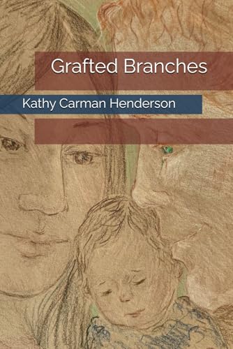 Grafted Branches von Independently published