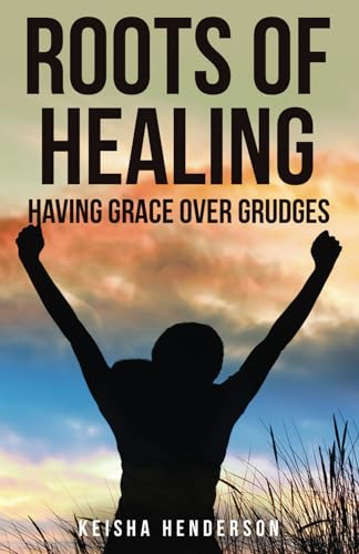 Roots of Healing von Wasteland Press