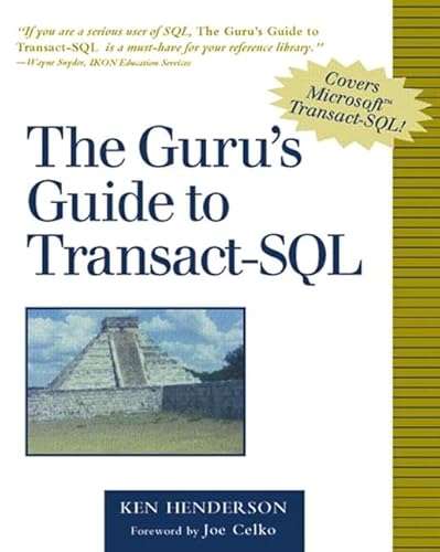 The Guru's Guide to Transact-SQL The Guru's Guide to Transact-SQL