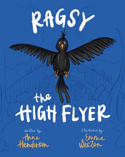 Ragsy the High Flyer von Independent Publishing Network