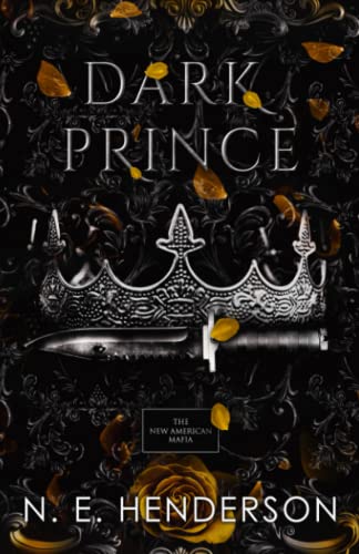 Dark Prince: The New American Mafia, Book 2