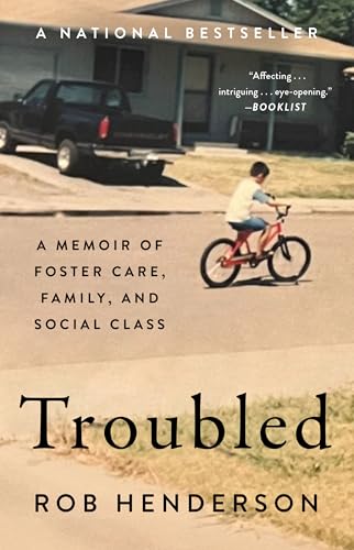 Troubled: A Memoir of Foster Care, Family, and Social Class von Gallery Books
