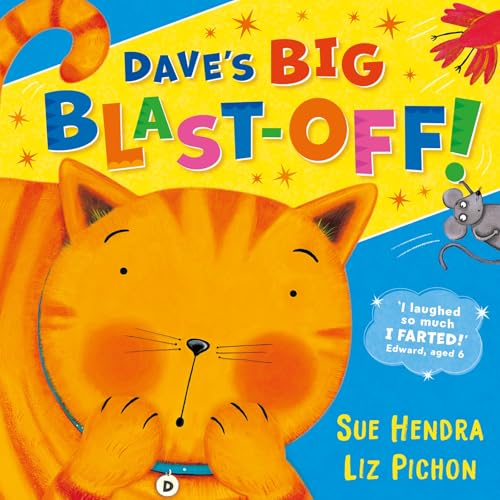 Dave’s Big Blast-Off! Dave’s Big Blast-Off! von Hodder Children's Books
