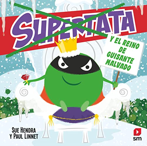 Supertata y el reino de Guisante Malvado Supertata y el reino de Guisante Malvado
