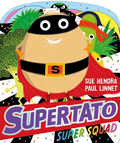 Supertato Super Squad Supertato Super Squad