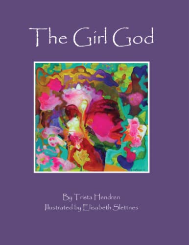 The Girl God von Independently Published