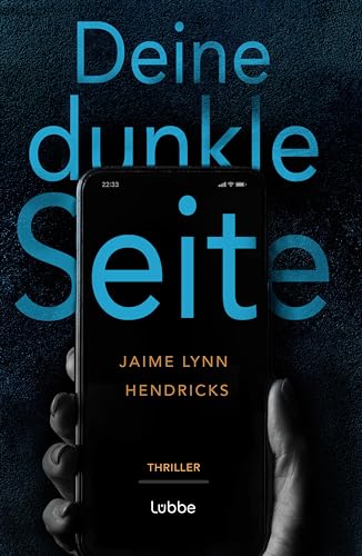 Deine dunkle Seite: Thriller. Ein mitreißender Twitter-Psychothriller über Kriminalautoren, Krimi-Conventions und kriminelle Machenschaften von Lübbe