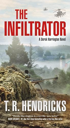The Infiltrator: A Derek Harrington Novel von Castle Point Books
