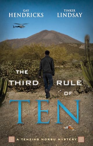 The Third Rule of Ten: A Tenzing Norbu Mystery (Dharma Detective: Tenzing Norbu Mystery, 3, Band 3)