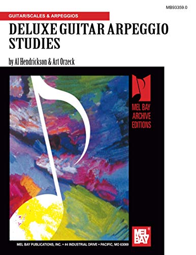 Deluxe Guitar Arpeggio Studies von Mel Bay Publications, Inc.