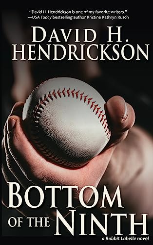 Bottom of the Ninth (Rabbit LaBelle)