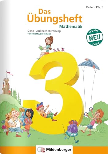 Das Übungsheft Mathematik 3 - DIN A4: Denk- und Rechentraining