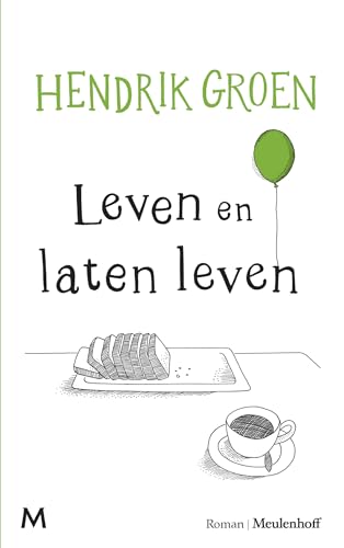 Leven en laten leven von J.M. Meulenhoff