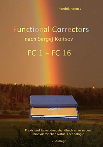 Functional Correctors n. Sergej Koltsov: Basis- und Arbeitshandbuch mit FC Platten 1 - 16