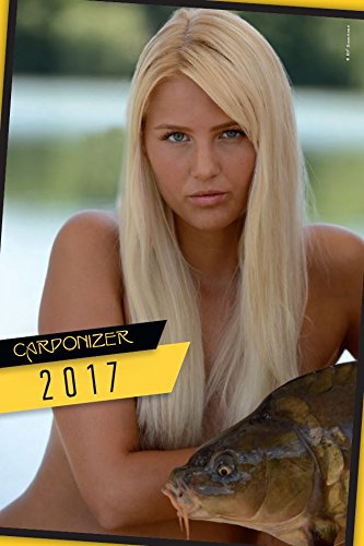 Carponizer erotischer Karpfenkalender 2017 - Angelkalender - erotic carp fishing calendar