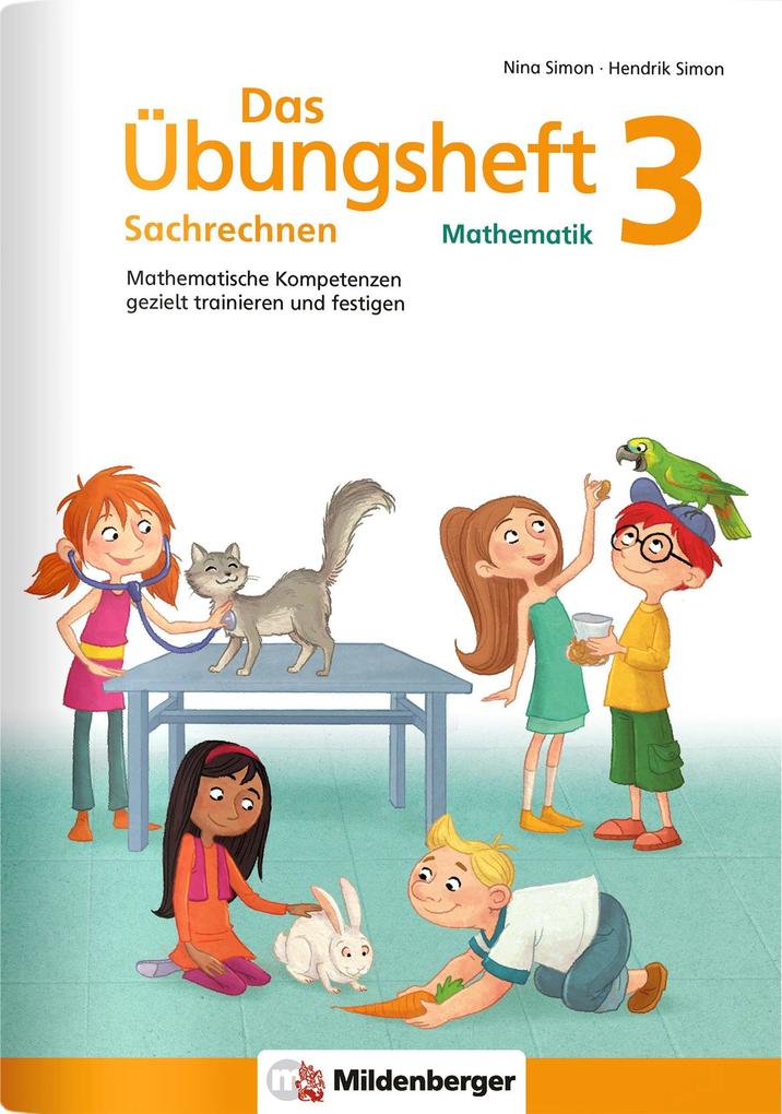 Das Übungsheft Sachrechnen Mathematik 3 von Mildenberger Verlag GmbH