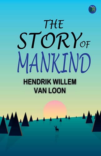The Story of Mankind von Zinc Read