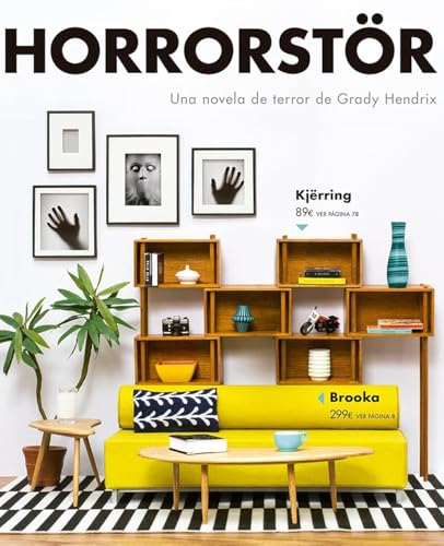 Horrorstör Horrorstör von EDITORIAL HIDRA (UDL)