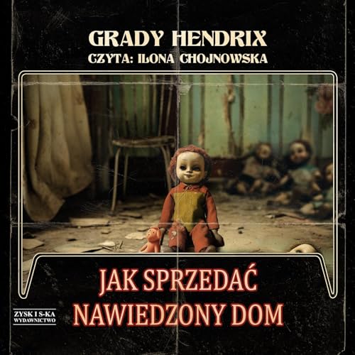 Jak sprzedać nawiedzony dom Jak sprzedać nawiedzony dom von Storybox