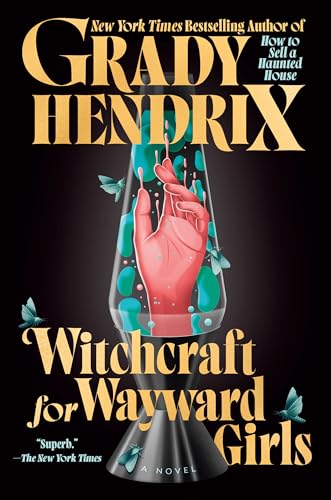 Witchcraft for Wayward Girls Witchcraft for Wayward Girls von BERKLEY