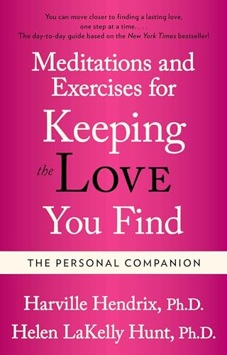 The Personal Companion: Meditations and Exercises for Keeping the Love You Find von Atria Books