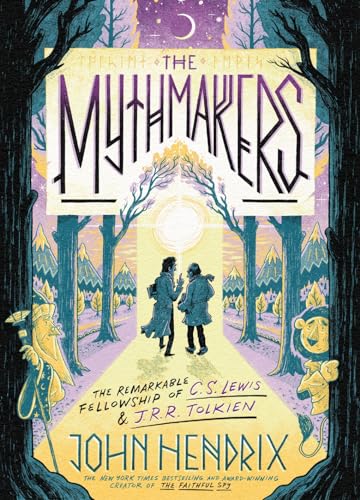 The Mythmakers: The Remarkable Fellowship of C.S. Lewis & J.R.R. Tolkien (A Graphic Novel) von Abrams & Chronicle Books