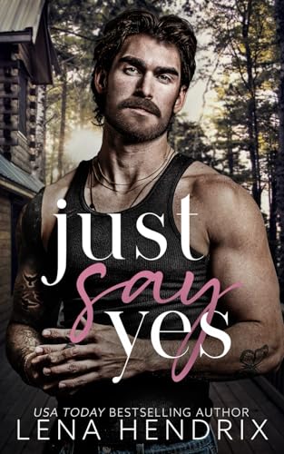 Just Say Yes (The Kings) von Independently published