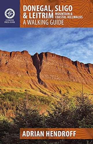 Donegal, Sligo & Leitrim: Mountain & Coastal Hill Walks (Walking Guides)