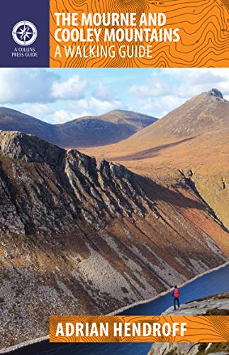 The Mourne and Cooley Mountains: A Walking Guide
