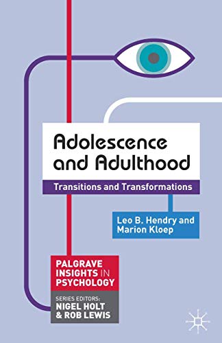 Adolescence and Adulthood: Transitions and Transformations (Macmillan Insights in Psychology series) von Red Globe Press