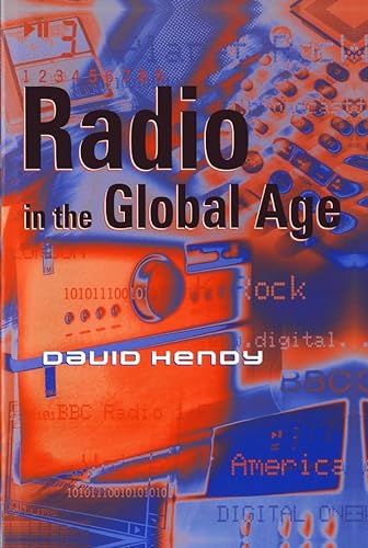 Radio in the Global Age von Wiley