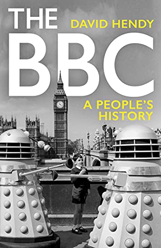 The BBC: A People's History