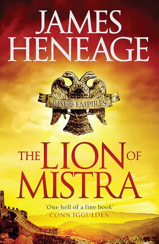 The Lion of Mistra: A rich tale of clashing empires (Rise of Empires)