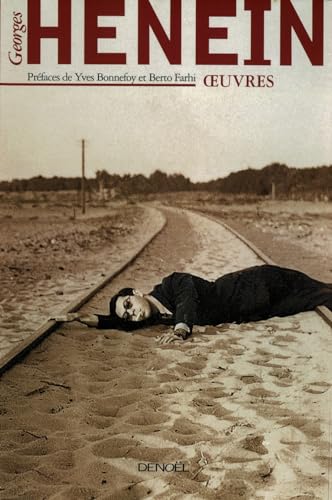 Oeuvres : Henein Georges: Poèmes, récits, essais, articles et pamphlets von TASCHEN