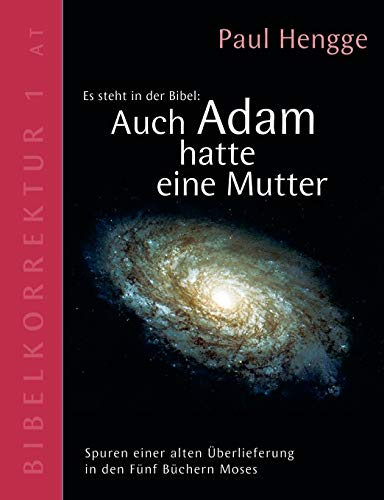 Auch Adam hatte eine Mutter von Books on Demand GmbH
