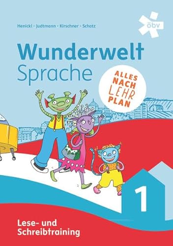 Wunderwelt Sprache 1, Lese- und Schreibtraining von ÖBV 3-209