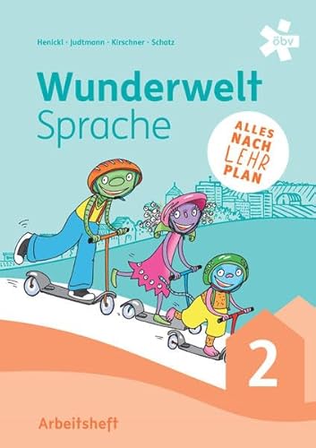 Wunderwelt Sprache 2, Arbeitsheft von ÖBV 3-209