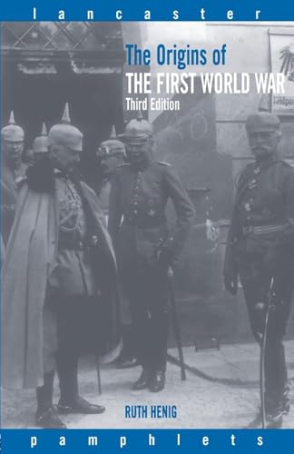 The Origins of the First World War (Lancaster Pamphlets) von Routledge